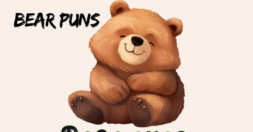 Bear Puns