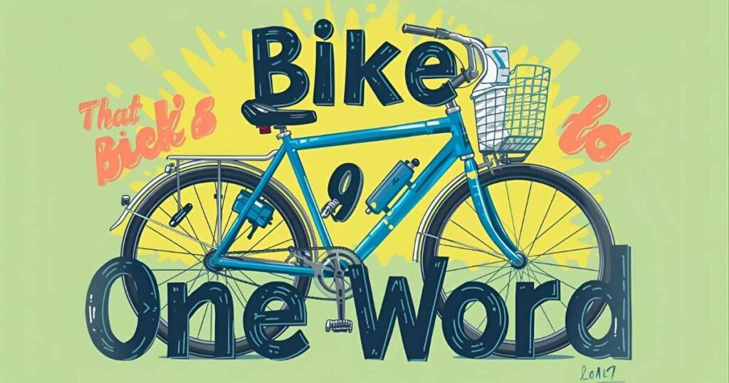 Bike Puns One Word