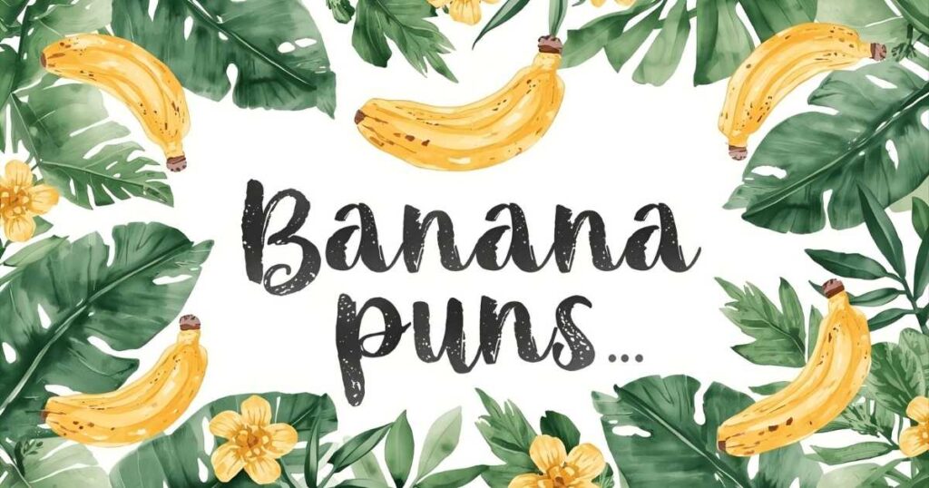 Cute Banana Puns