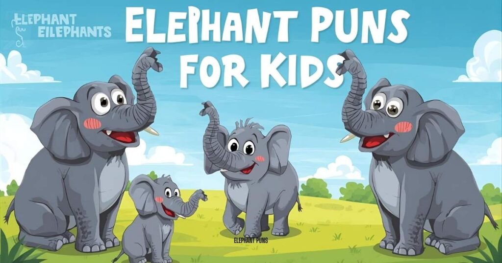 Elephant puns for kids
