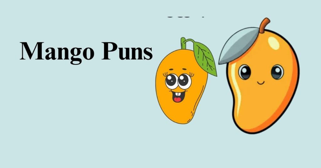 Mango Puns