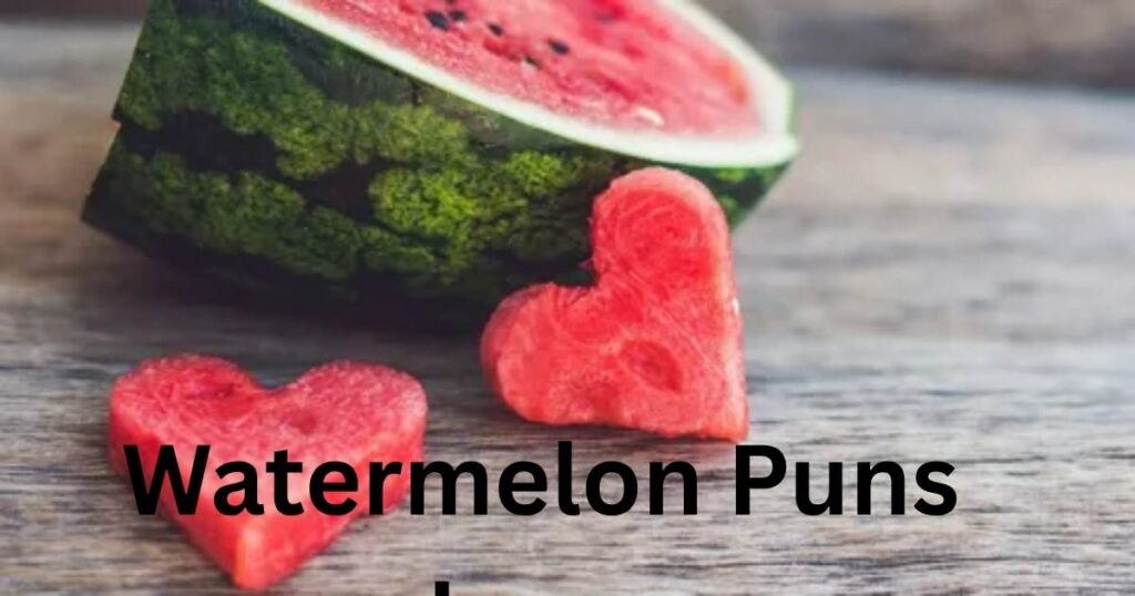 Watermelon Puns Love