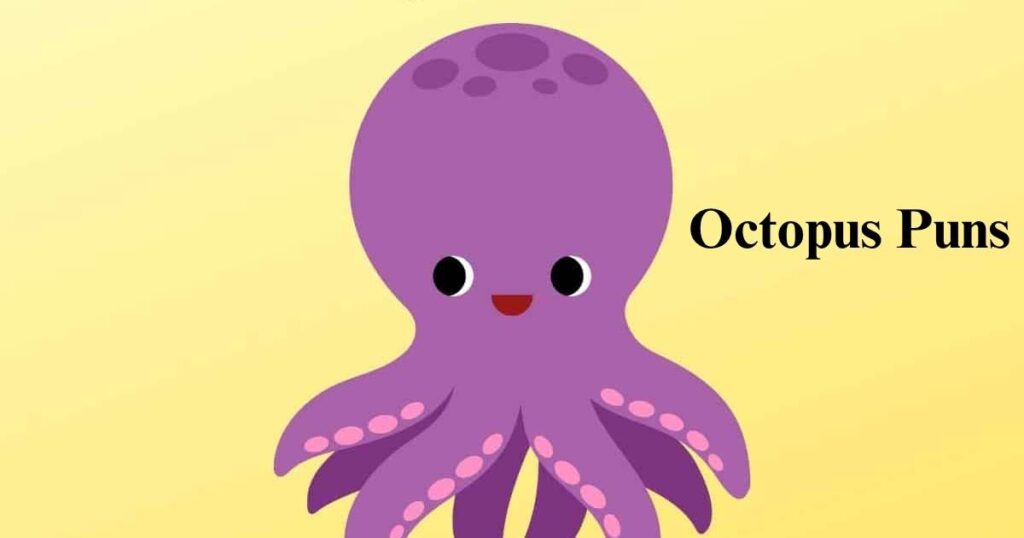 125 Octopus Puns That’ll Tentacle Your Funny Bone