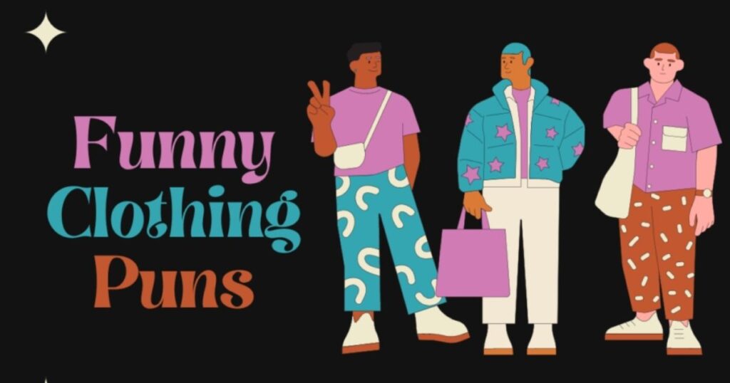Clothing Puns